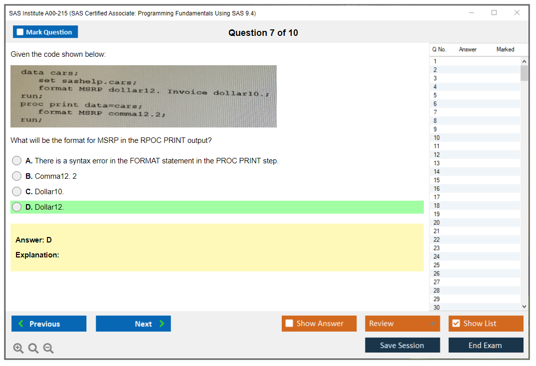 SAS Institute A00-215 SAS Certified Associate: Programming Fundamentals Using SAS 9.4 Practice test exam simulator test engine exam dumps questions answers Image 7