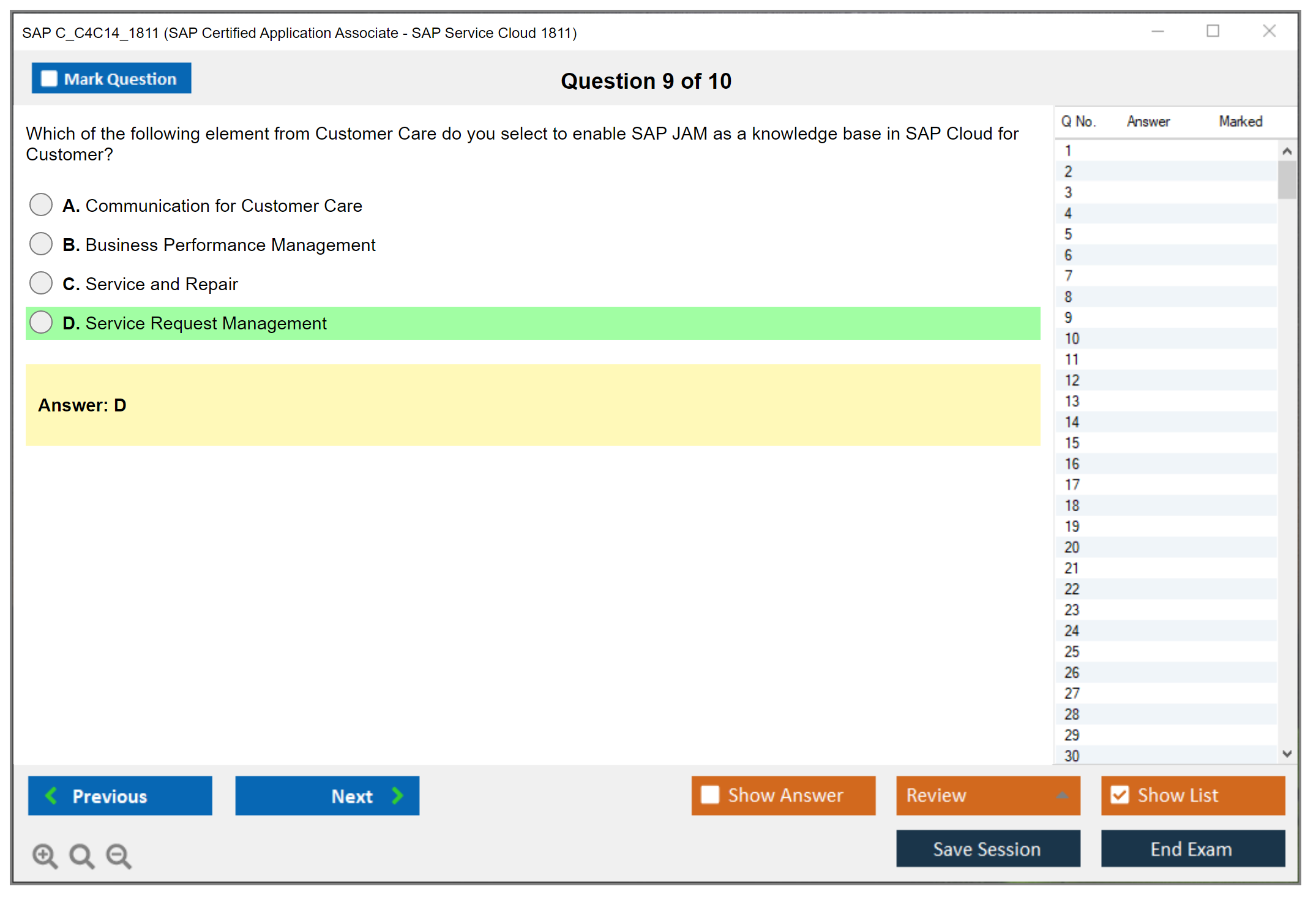SAP C_C4C14_1811 SAP Certified Application Associate - SAP Service Cloud 1811 Practice test exam simulator test engine exam dumps questions answers Image 9
