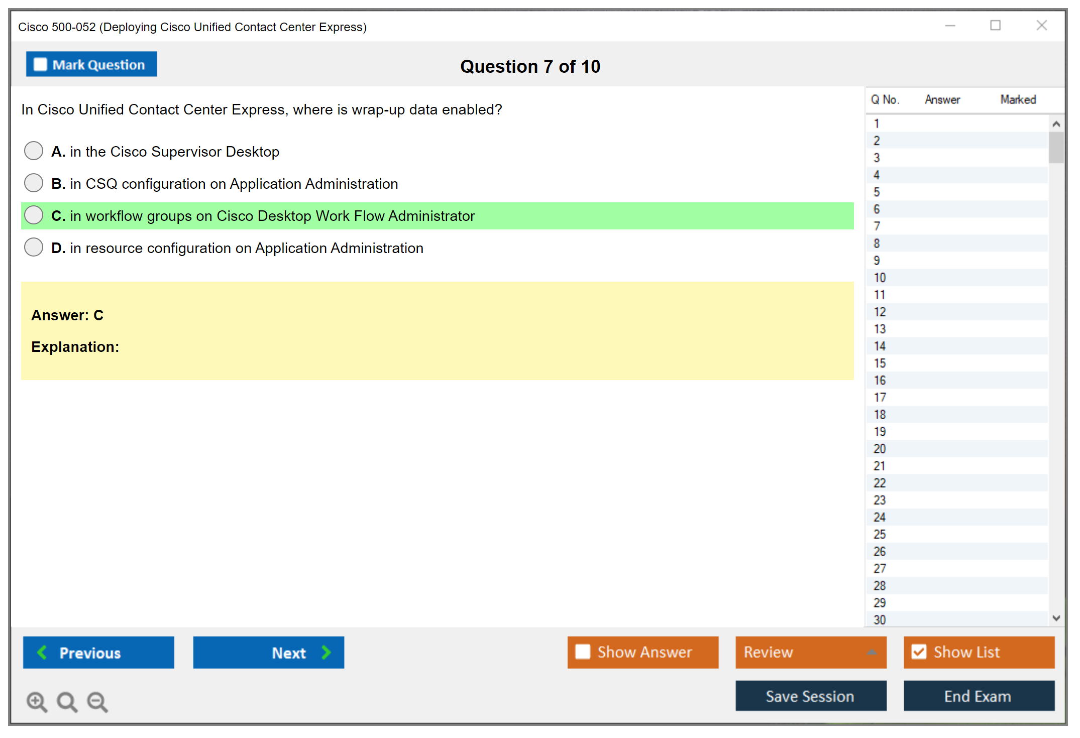 Cisco 500-052 Deploying Cisco Unified Contact Center Express Practice test exam simulator test engine exam dumps questions answers Image 7