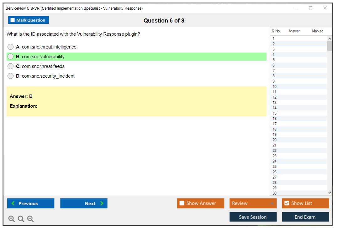 ServiceNow CIS-VR Certified Implementation Specialist - Vulnerability Response Practice test exam simulator test engine exam Prep practice test questions answers Image 6