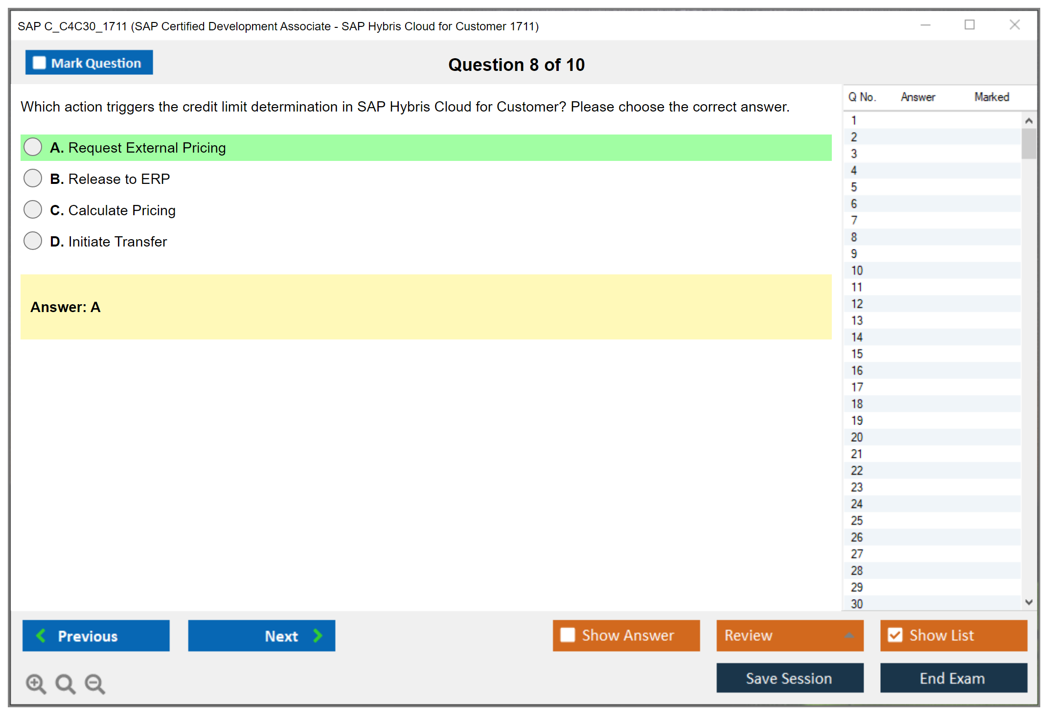 SAP C_C4C30_1711 SAP Certified Development Associate - SAP Hybris Cloud for Customer 1711 Practice test exam simulator test engine exam Prep practice test questions answers Image 8