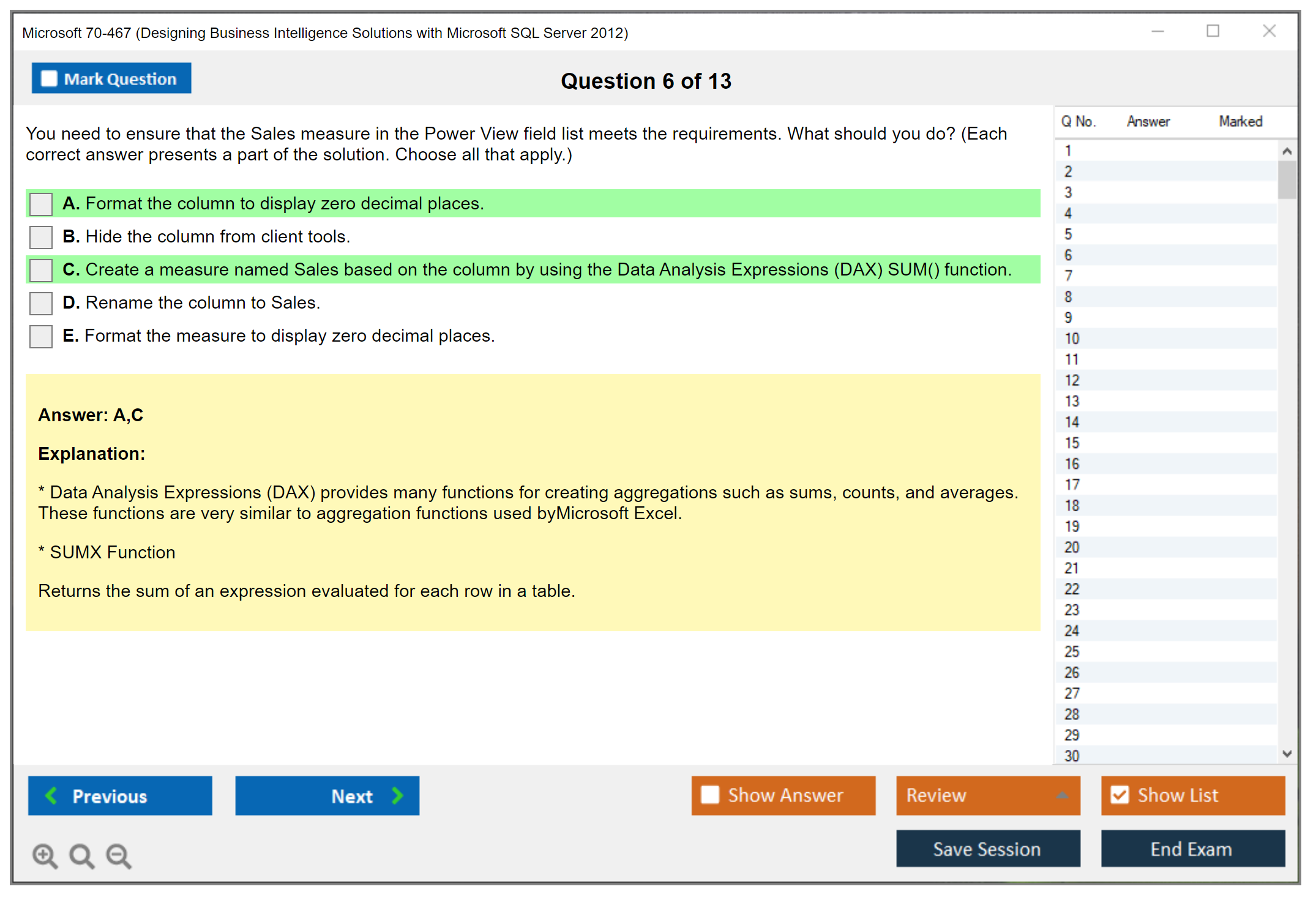 Microsoft 70-467 Designing Business Intelligence Solutions with Microsoft SQL Server 2012 Practice test exam simulator test engine exam Prep practice test questions answers Image 6